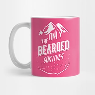 The Only Bearded Survive Mug